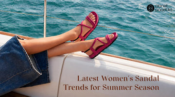 Latest Women’s Sandal Trends for Summer Season