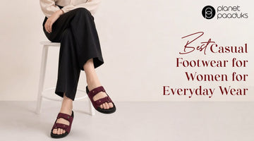 Best Casual Footwear for Women for Everyday Wear